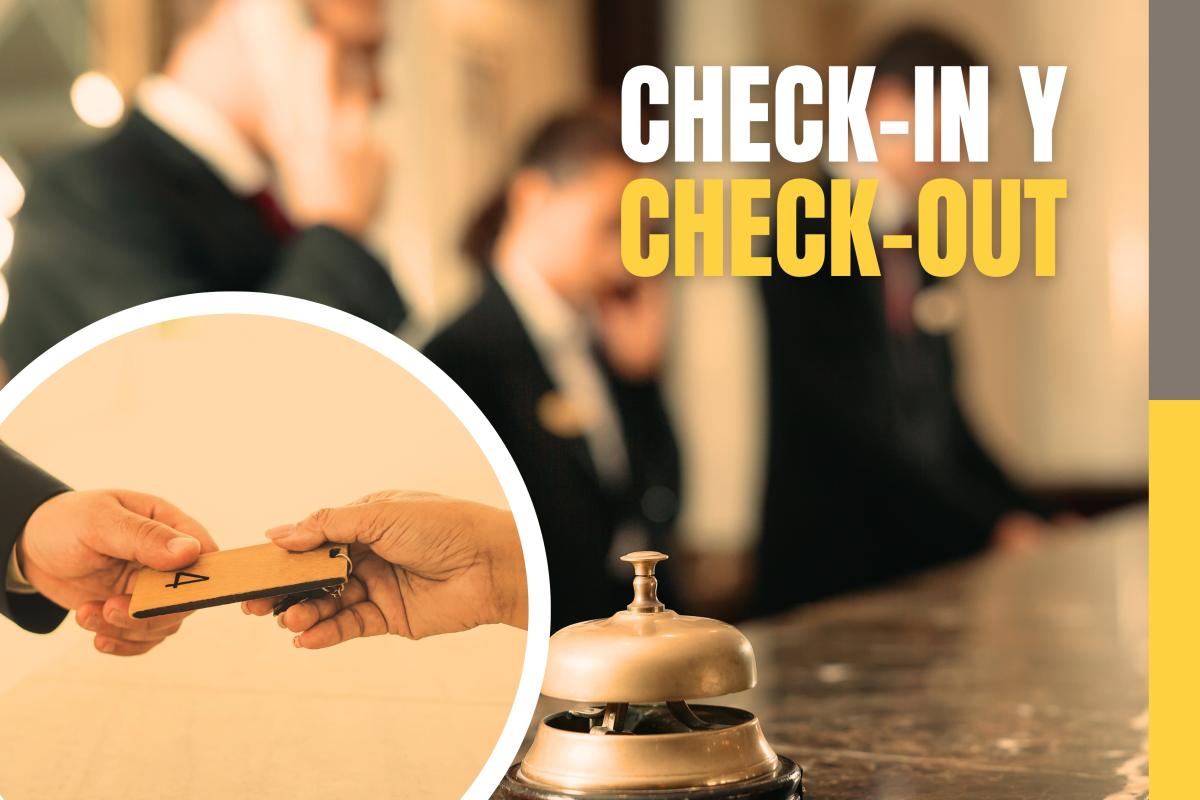 Check in y Check out 