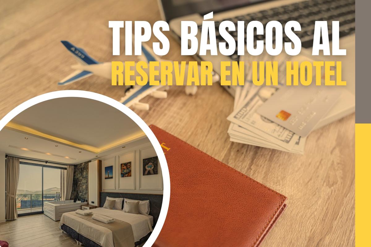 Tips de hospedaje para evitar inconvenientes