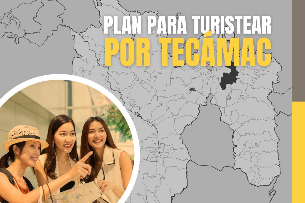 Plan para turistear por Tecámac