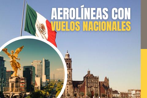 Aerolíneas con vuelos nacionales